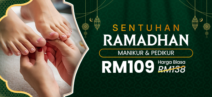 Sentuhan Ramadhan - Manikur & Pedikur